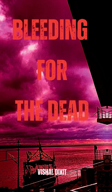 Bleeding for the Dead