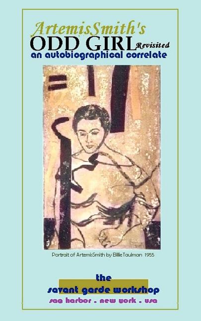 Artemissmith's Odd Girl Revisited: An Autobiographical Correlate