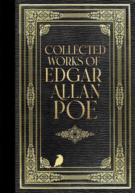 The Collected Works of Edgar Allan Poe (Masterpiece Library Edition)