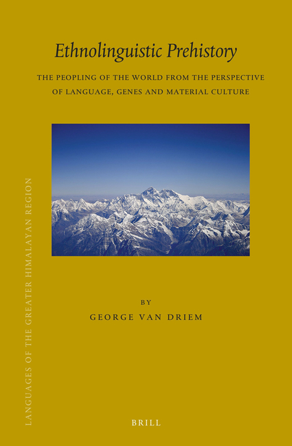 Ethnolinguistic Prehistory: The Peopling of the World from the Perspective of Language, Genes and Material Culture