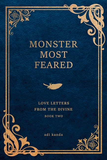 Monster Most Feared: Love Letters from the Divine, Book Two