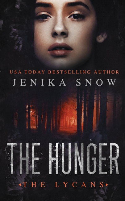 The Hunger (The Lycans, 3)