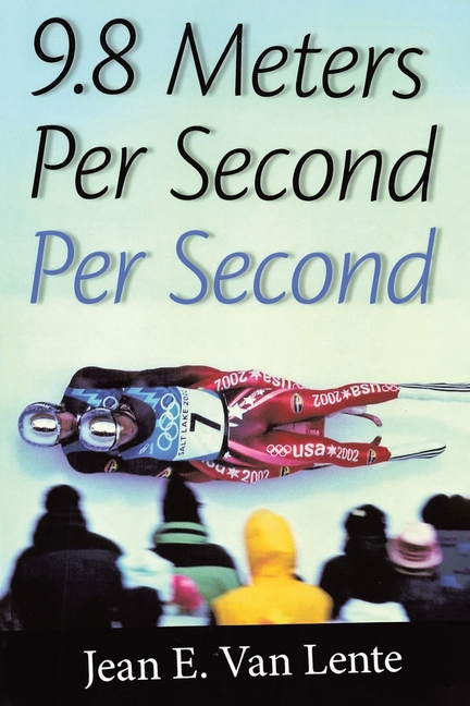 9.8 Meters Per Second Per Second