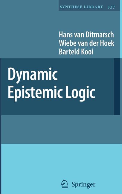 Dynamic Epistemic Logic