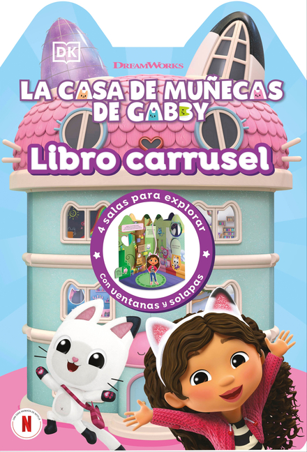 La Casa de Muñecas de Gabby (Gabby's Dollhouse Playbook): Libro Carrusel