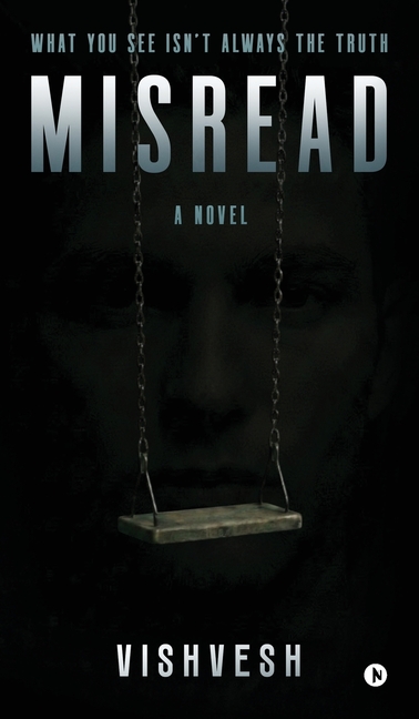 Misread: What You See Isn't Always the Truth