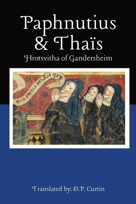 Paphnutius and Thaïs