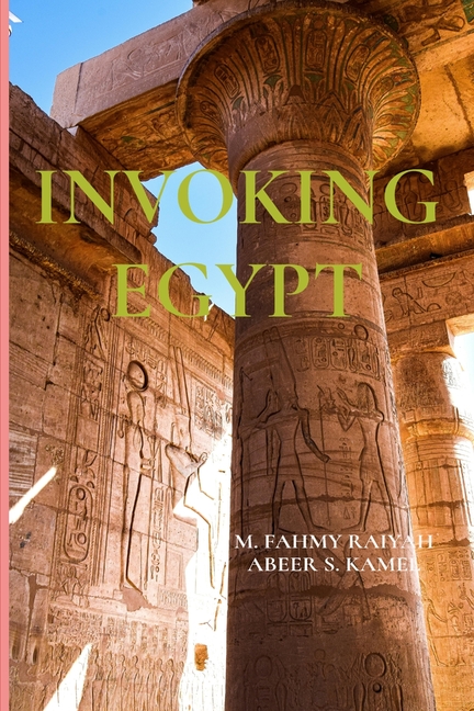 Invoking Egypt: The Representation of Ancient Egypt in Western Literature