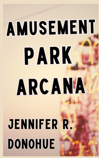 Amusement Park Arcana
