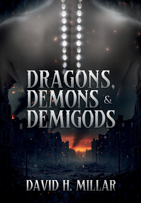 Dragons, Demons & Demigods