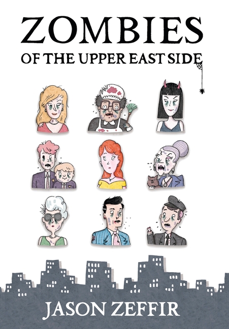 Zombies of the Upper East Side