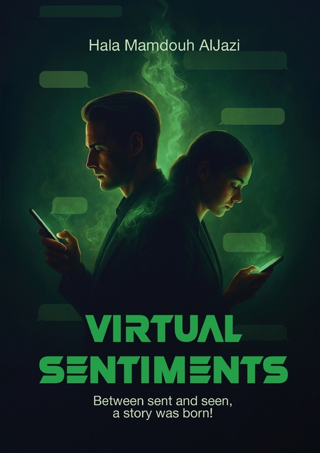 Virtual Sentiments: Between sent and seen, a story was born!