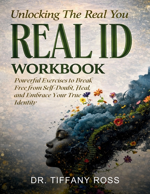 Unlocking The Real You: REAL ID Workbook