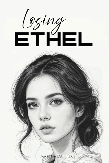 Losing Ethel