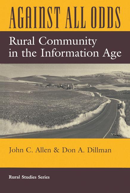 Against All Odds: Rural Community in the Information Age