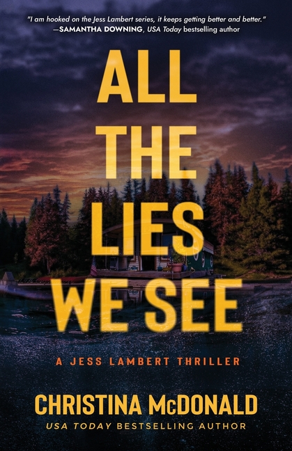 All The Lies We See