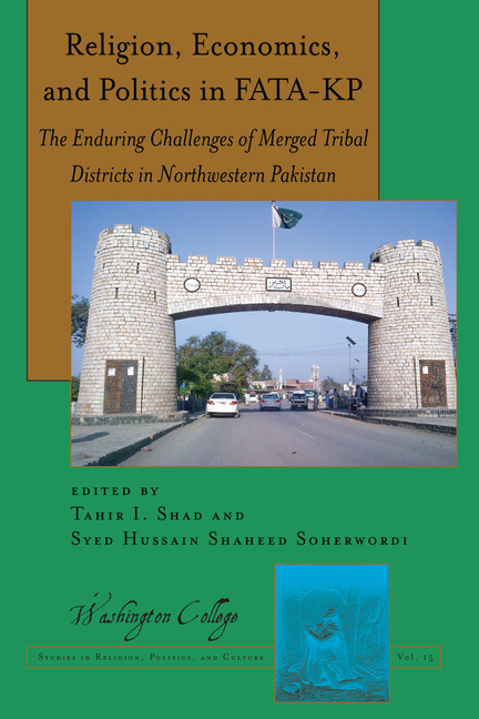 Religion, Economics, and Politics in Fata-Kp: The Enduring Challenges of Merged Tribal Districts in Northwestern Pakistan