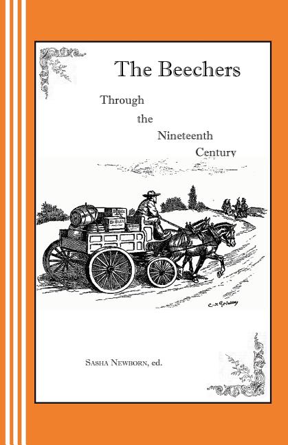 The Beechers Through the Nineteenth Century: A Radio Play
