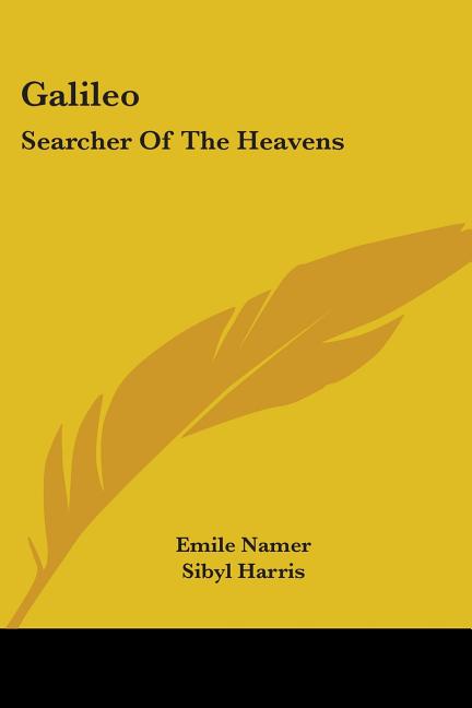 Galileo: Searcher Of The Heavens