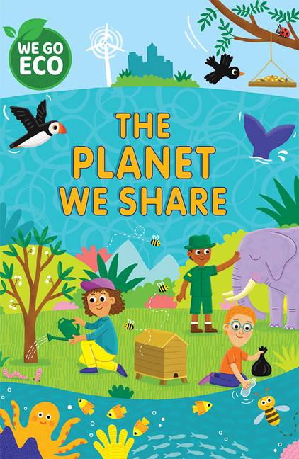 The Planet We Share