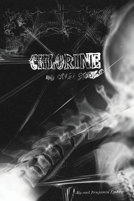 Chlorine and Other Stories