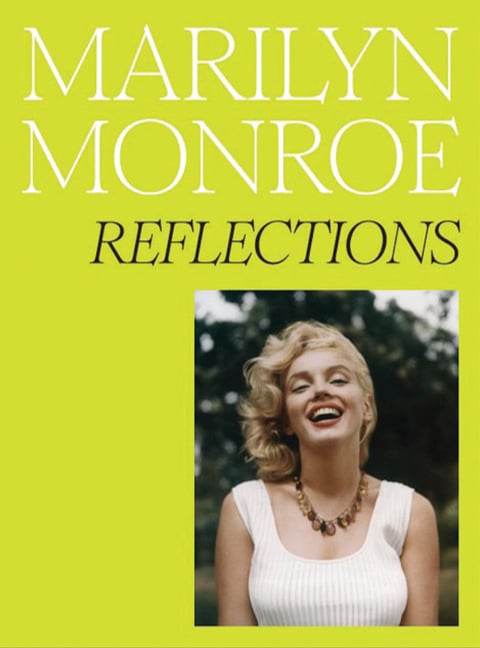Marilyn Monroe: Reflections