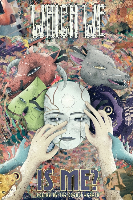 Which We is Me: Poems from the Guild Caretaker