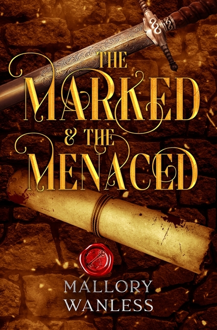 The Marked & The Menaced