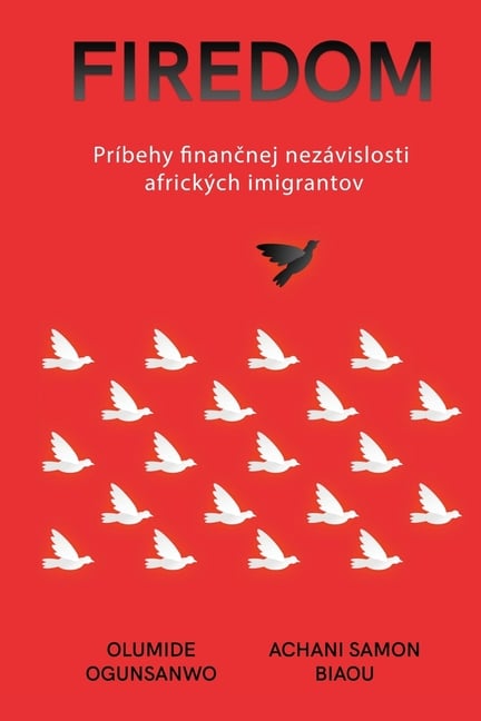 Firedom: Príbehy finančnej nezávislosti afrických imigrantov