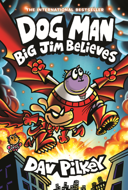 Dog Man: Big Jim Believes
