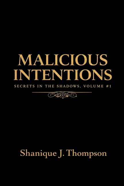 Malicious Intentions
