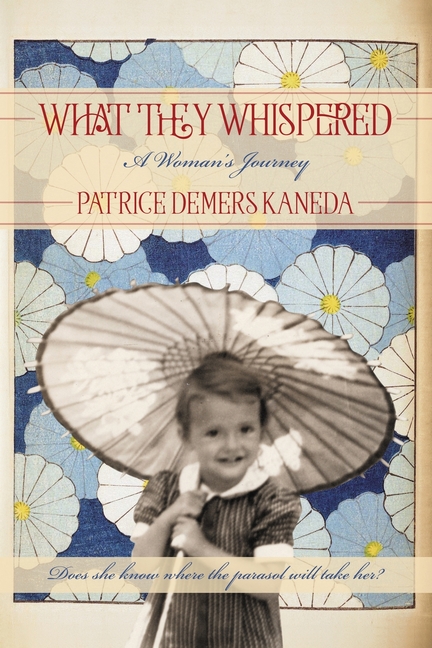 What They Whispered: A Woman's Journey