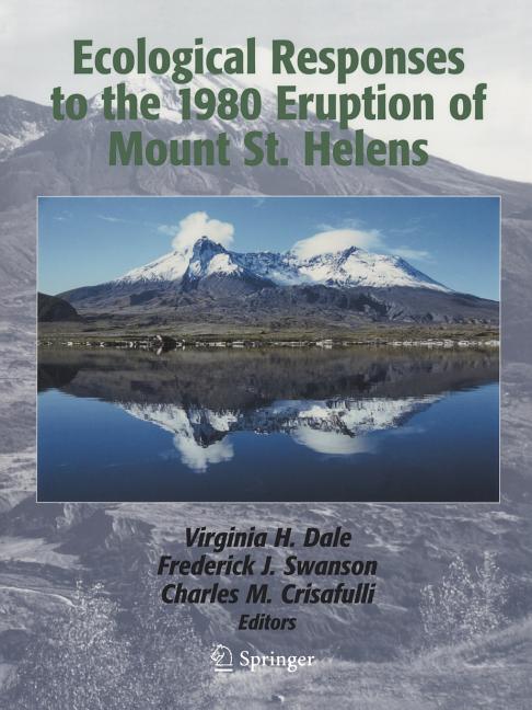 Ecological Responses to the 1980 Eruption of Mount St. Helens