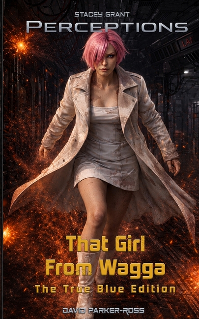 That Girl from Wagga: The True Blue Edition