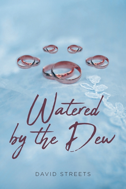 Watered by the Dew