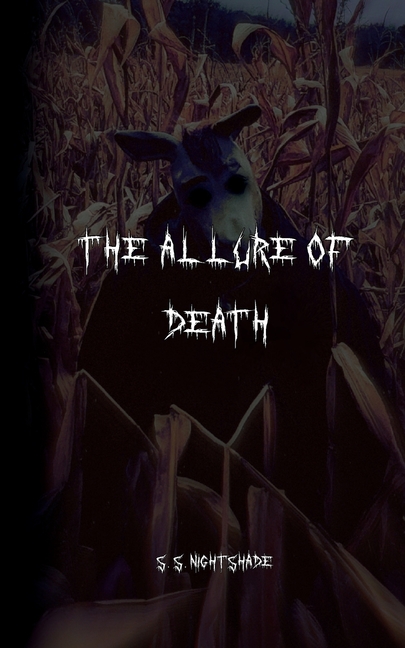 The Allure of Death