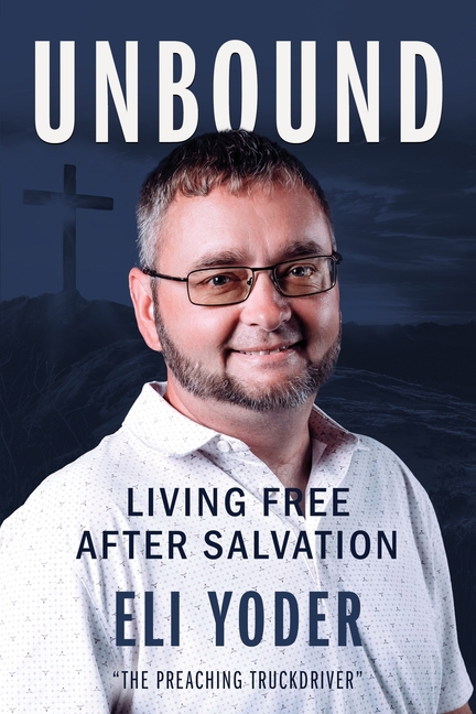 Unbound: Living Free After Salvation