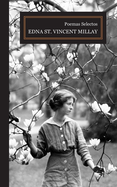 Poemas Selectos Edna St. Vincent Millay