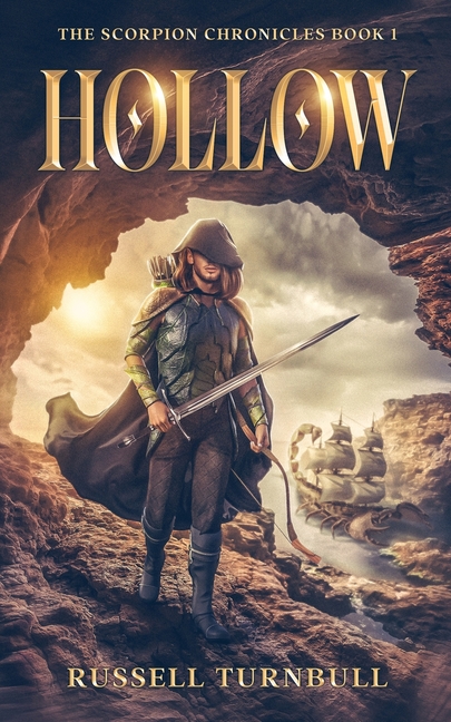 Hollow: The Scorpion Chronicles Book 1