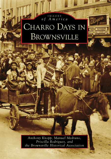 Charro Days in Brownsville