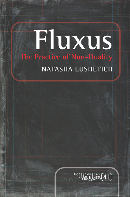 Fluxus: The Practice of Non-Duality