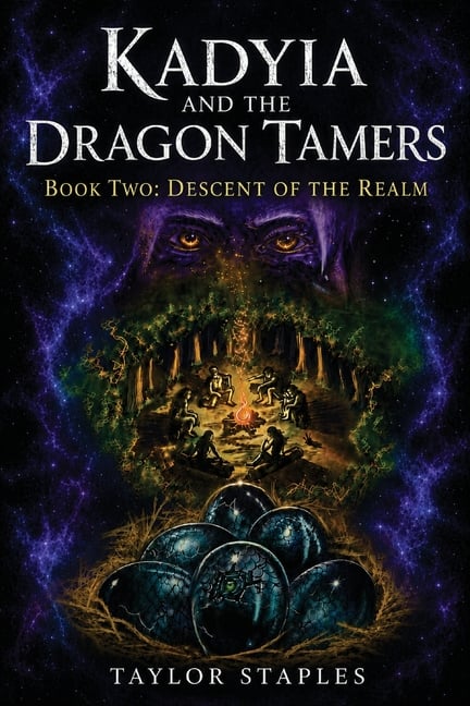Kadyia and the Dragon Tamers, Book Two: Descent of the Realm