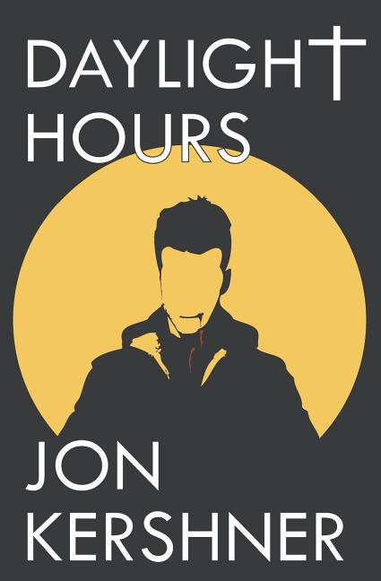 Daylight Hours: Book One of The Kris Grant Series