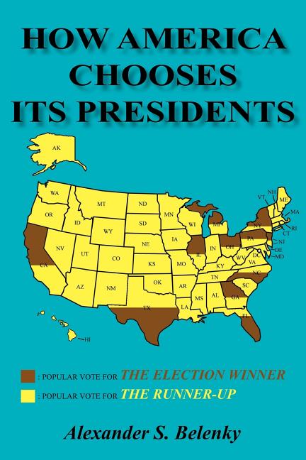How America Chooses Its Presidents