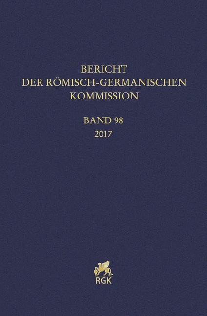 Bericht Der Romisch-Germanischen Kommission 98 (2017)