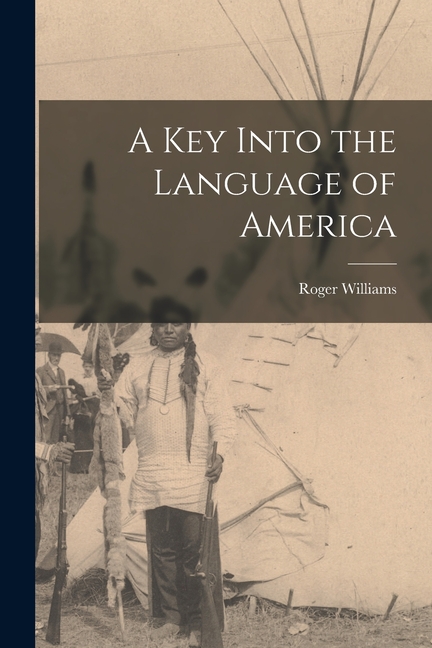 A key Into the Language of America