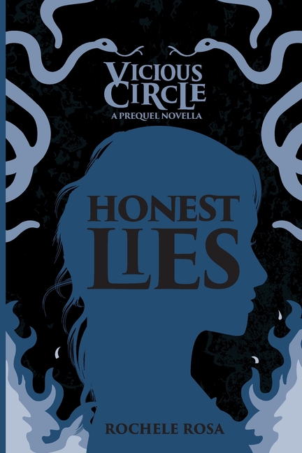 Honest Lies: A Vicious Circle Prequel Novella