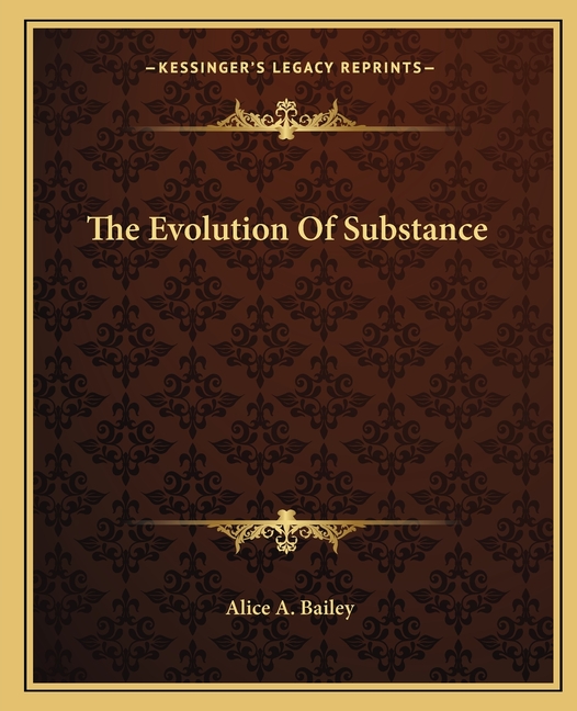 The Evolution Of Substance