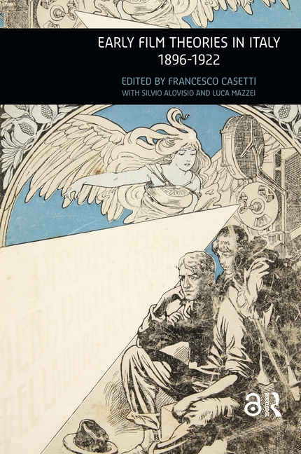 Early Film Theories in Italy, 1896-1922