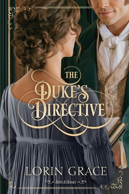 The Duke's Directive
